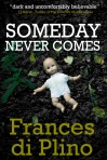 Someday_Never_Comes_cover
